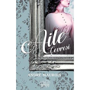 Aile Çevresi - Andre Maurois