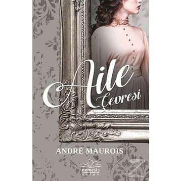 Aile Çevresi - Andre Maurois