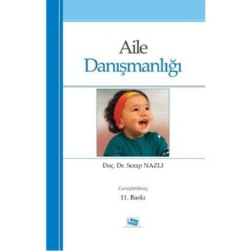 AILE DANIŞMANLIĞI - SERAP NAZLI