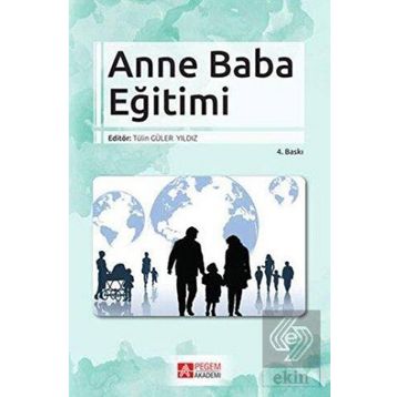 Aile Eğitimi ve Katılımı - A. Oğuzhan Kıldan