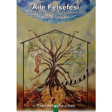 Aile Felsefesi - Burhan Ulucanlı