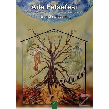 Aile Felsefesi - Burhan Ulucanlı