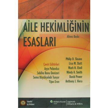 Aile Hekimliğinin Esasları - Kolektif