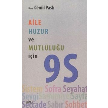 AILE HUZUR VE MUTLULUĞU İÇIN 9 S - CEMIL PASLI