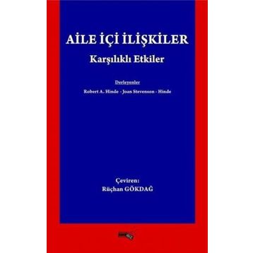Aile İçi İlişkiler - Robert A. Hinde Joan