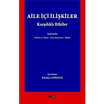 Aile İçi İlişkiler - Robert A. Hinde Joan