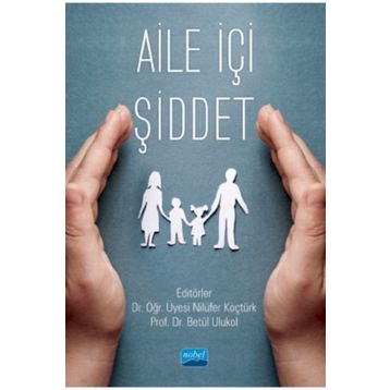 Aile İçi Şiddet - Betül Ulukol