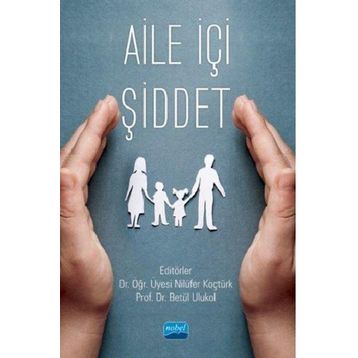 Aile İçi Şiddet - Betül Ulukol
