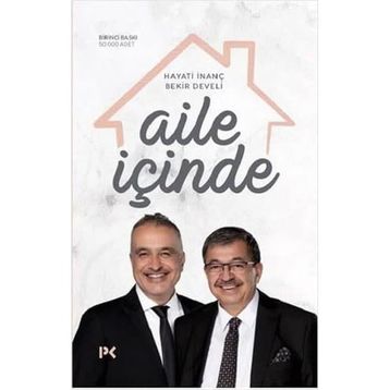 Aile İçinde - Hayati İnanç - Profil Kitap