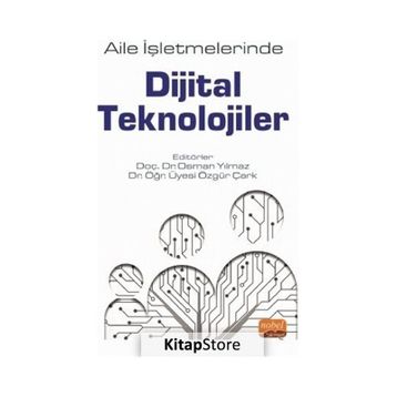 Aile İşletmelerinde Dijital Teknolojiler - Özgür Çark