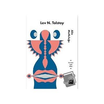AILE MUTLULUĞU - LEV NİKOLAYEVİÇ TOLSTOY (ISBN:9789751024992)