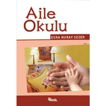 Aile Okulu - Nevzat Tarhan