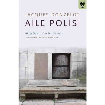 Aile Polisi - Jacques Donzelot