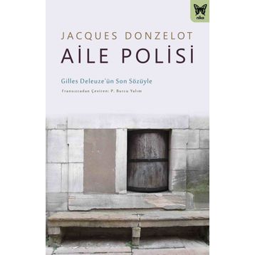 Aile Polisi - Jacques Donzelot