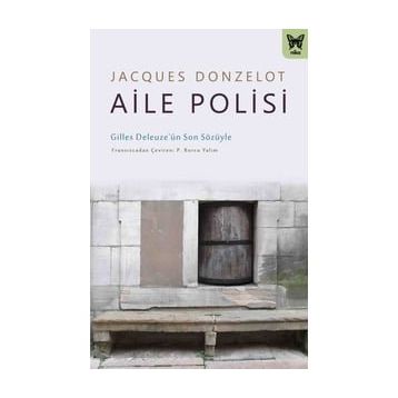 Aile Polisi - Jacques Donzelot
