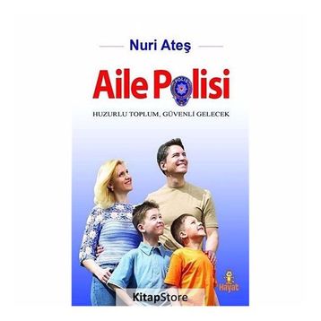 AILE POLISI - NURI ATEŞ