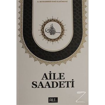 AILE SAADETI - S. MUHAMMED SAKI EROL