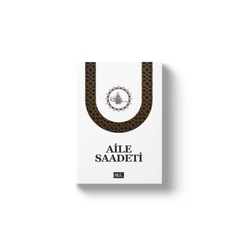 AILE SAADETI - S. MUHAMMED SAKI EROL