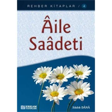 AILE SAADETI - ZIYA ÇAĞLAR