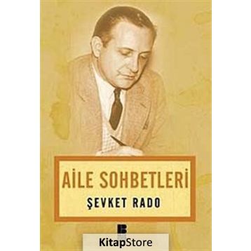 AILE SOHBETLERI - ŞEVKET RADO