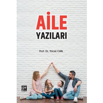 Aile Yazıları - Yücel Can