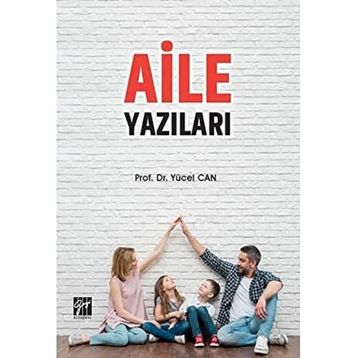Aile Yazıları - Yücel Can
