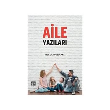 Aile Yazıları - Yücel Can