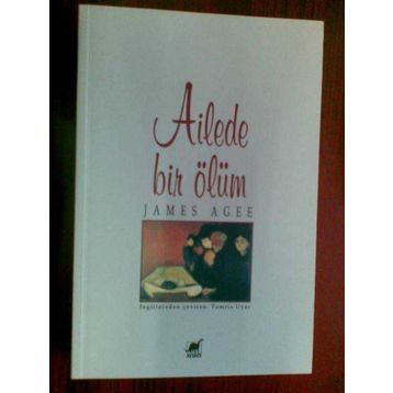 Ailede Bir Ölüm - James Agee