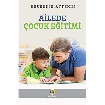 Ailede Çocuk Eğitimi - Duran Çetin