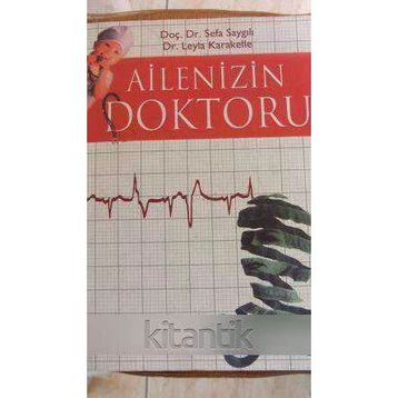 AILEDE HERKESIN DOKTORU - NURI ERGENE