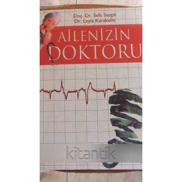 AILEDE HERKESIN DOKTORU - NURI ERGENE