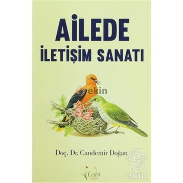 AILEDE İLETIŞIM SANATI - CANDEMIR DOĞAN