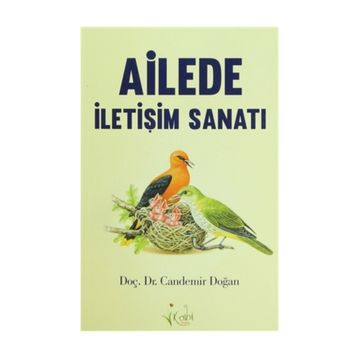 AILEDE İLETIŞIM SANATI - CANDEMIR DOĞAN