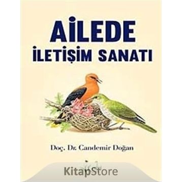 AILEDE İLETIŞIM SANATI - CANDEMIR DOĞAN
