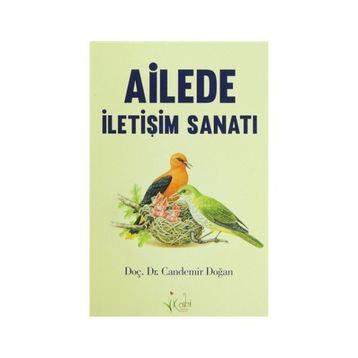 AILEDE İLETIŞIM SANATI - CANDEMIR DOĞAN