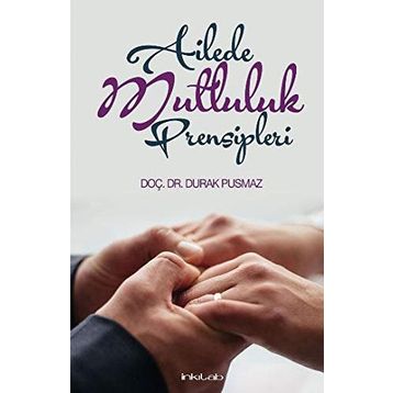 AILEDE MUTLULUK PRENSIPLERI (CEP) - M. DIKMEN