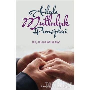 AILEDE MUTLULUK PRENSIPLERI (CEP) - M. DIKMEN