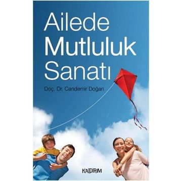 AILEDE MUTLULUK SANATI - CANDEMIR DOĞAN