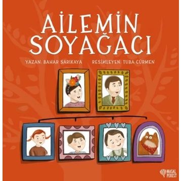 Ailemin Soyağacı - Bahar Sarıkaya