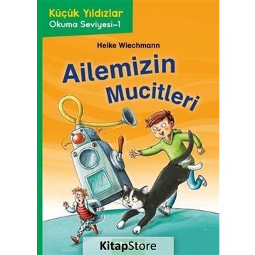Ailemizin Mucitleri - Heike Wiechmann