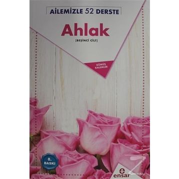 AILEMIZLE 52 DERSTE AHLAK - KOLEKTIF