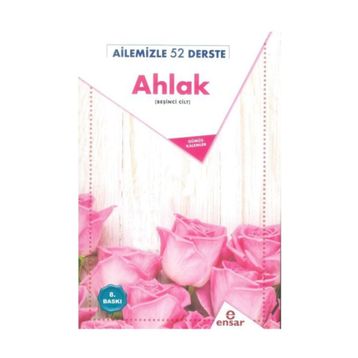 AILEMIZLE 52 DERSTE AHLAK - KOLEKTIF