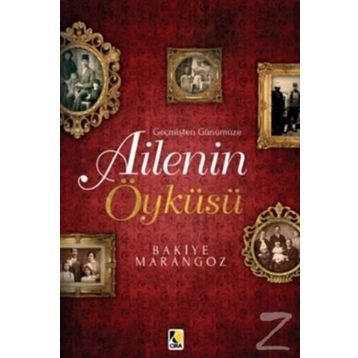 Ailenin Öyküsü - Bakiye Marangoz