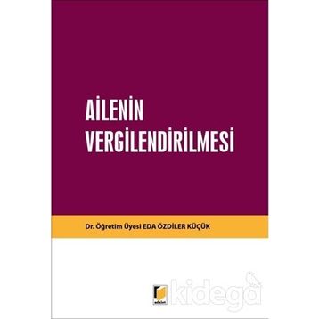 Ailenin Vergilendirilmesi - Eda Özdiler Küçük