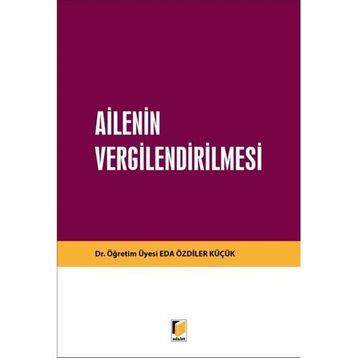 Ailenin Vergilendirilmesi - Eda Özdiler Küçük