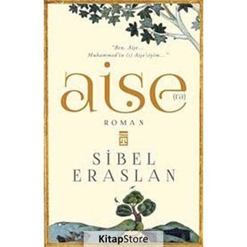Aişe(ra) - Sibel Eraslan