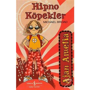 AJAN AMELIA - HIPNO KÖPEKLER - MICHAEL BROAD