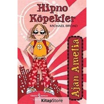 AJAN AMELIA - HIPNO KÖPEKLER - MICHAEL BROAD