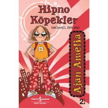 AJAN AMELIA - HIPNO KÖPEKLER - MICHAEL BROAD