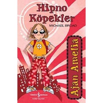 AJAN AMELIA - HIPNO KÖPEKLER - MICHAEL BROAD